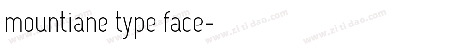 mountiane type face字体转换
